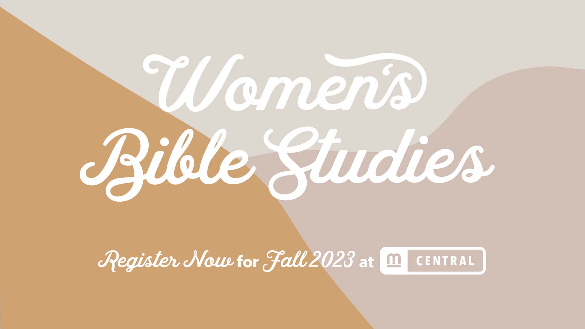 Women's Bible Study - Mission City Central