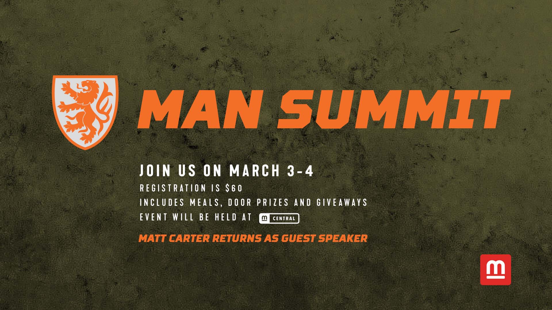 Men's Conference in San Antonio. Man Summit on March 3 and 4 at Mission City Church.
