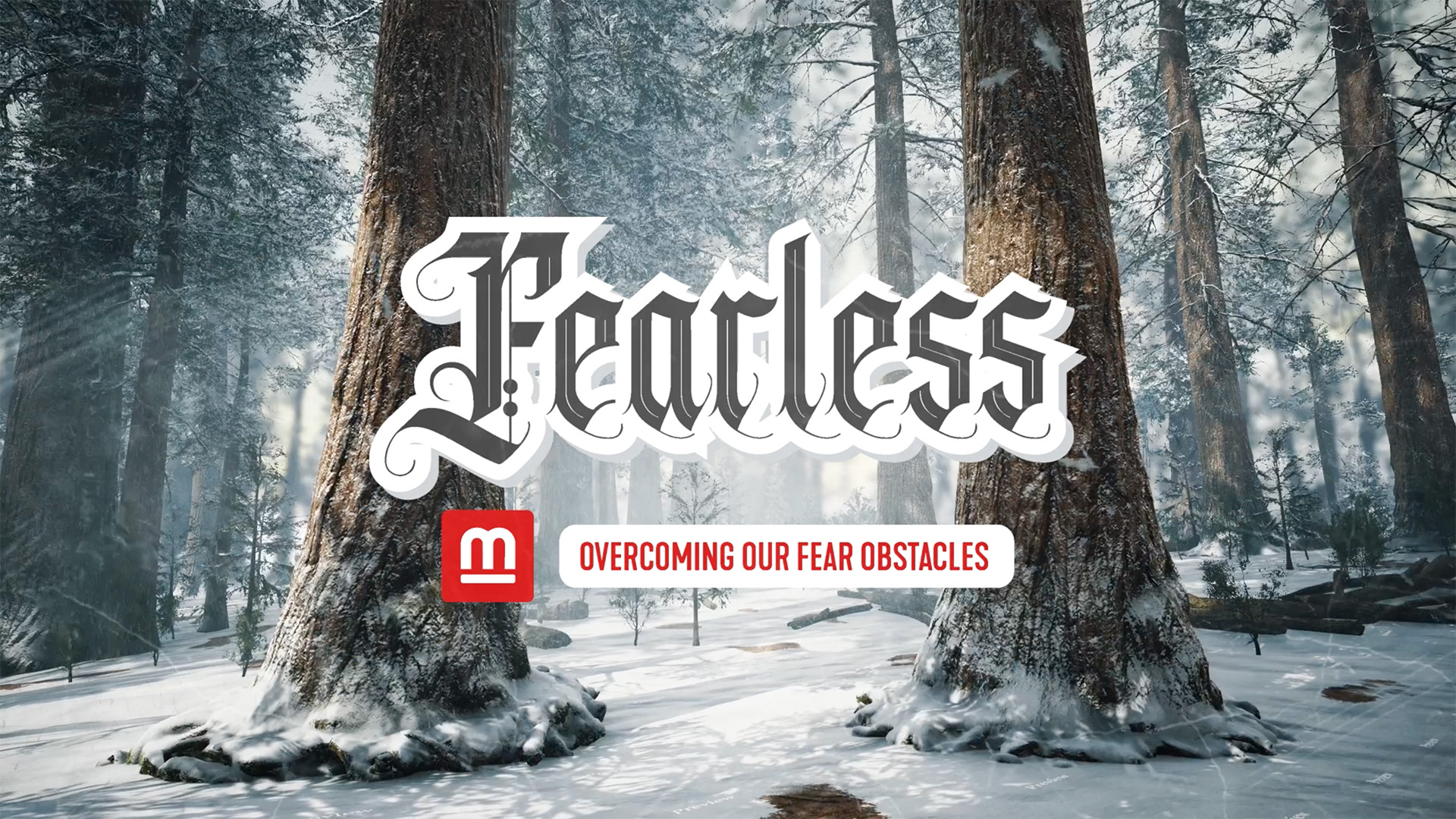 Fearless - Overcoming our Fear Obstacles